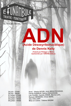 Affiche de la pièce ADN de Dennis Kelly